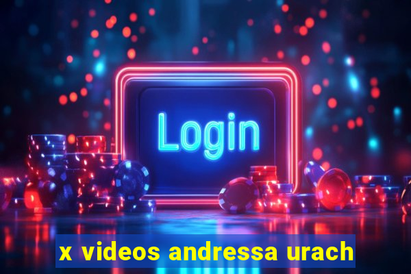 x videos andressa urach